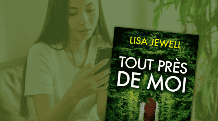 Ebook Tout près de moi - Lisa Jewell